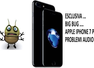 ESCLUSIVA : IPHONE 7 PLUS – NUOVI GUAI IN VISTA – AUDIO DIFETTOSO