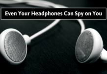 Your Headphones Can Spy On You — Even If You Have Disabled Microphone