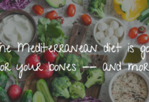 Eating a Mediterranean-type diet could reduce bone loss in people with osteoporosis