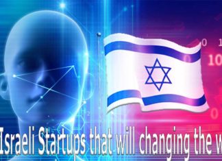 The Israeli Startups that will changing the world