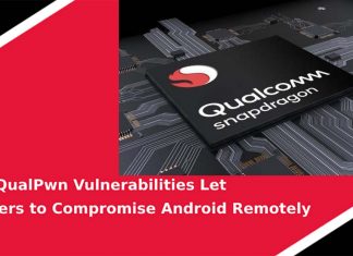 A series of critical vulnerabilities in Qualcomm chipsets allow hackers to compromise Android devices remotely
