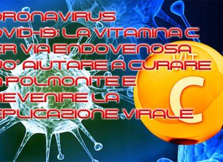 Coronavirus COVID-19: la vitamina C per via endovenosa può aiutare a curare la polmonite e prevenire la replicazione virale