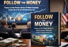 FOLLOW THE MONEY: FINANCE AS THE PRIMARY VECTOR OF ALLIED ECONOMIC STATECRAFT IN THE AI-INFRASTRUCTURE ERA